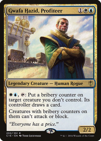 Gwafa Hazid, Profiteer [Commander 2016] | Fandemonia Ltd