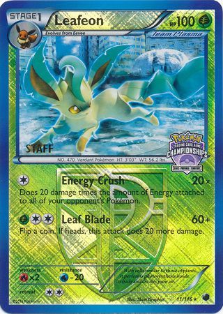 Leafeon (11/116) (States Championship Promo Staff) [Black & White: Plasma Freeze] | Fandemonia Ltd