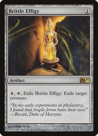Brittle Effigy [Magic 2011] | Fandemonia Ltd