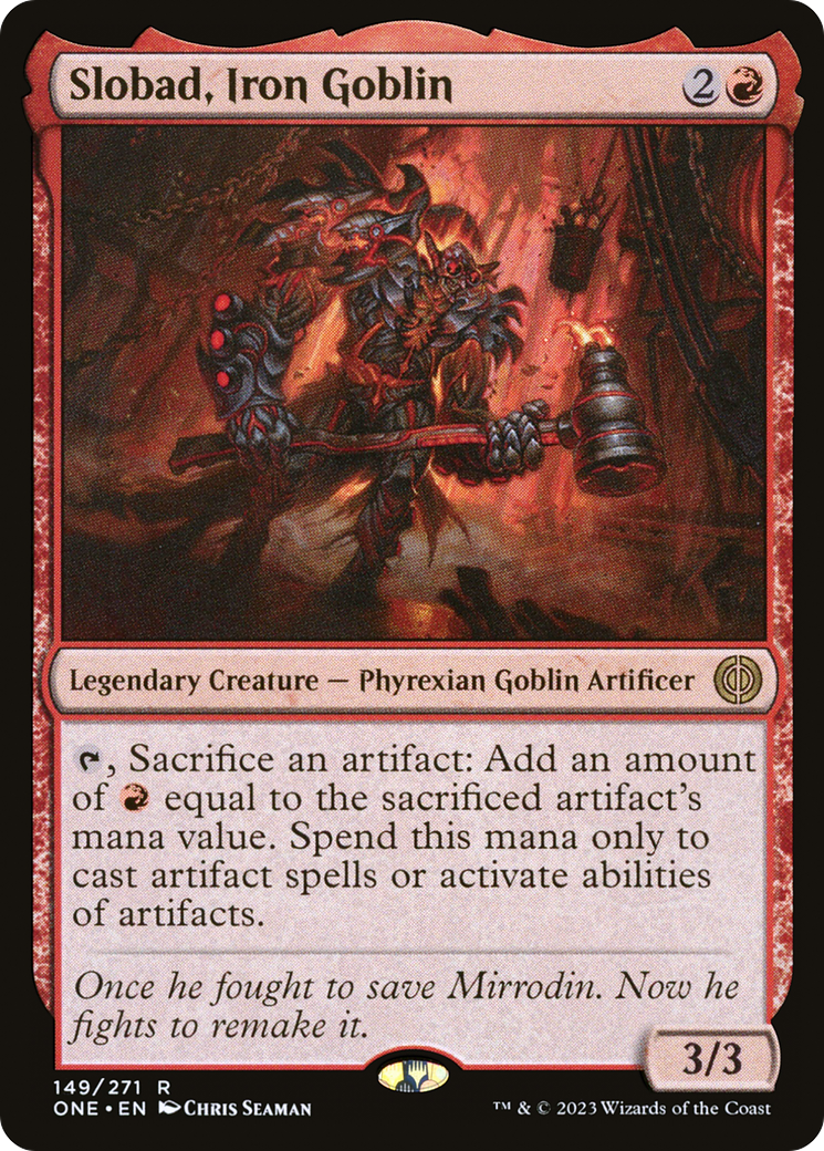 Slobad, Iron Goblin [Phyrexia: All Will Be One] | Fandemonia Ltd