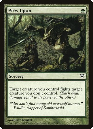 Prey Upon [Innistrad] | Fandemonia Ltd