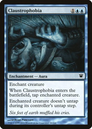 Claustrophobia [Innistrad] | Fandemonia Ltd