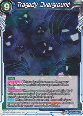 Tragedy Overground [BT10-058] | Fandemonia Ltd