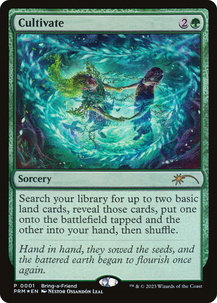 Cultivate (Bring-a-Friend) [Wizards Play Network 2023] | Fandemonia Ltd