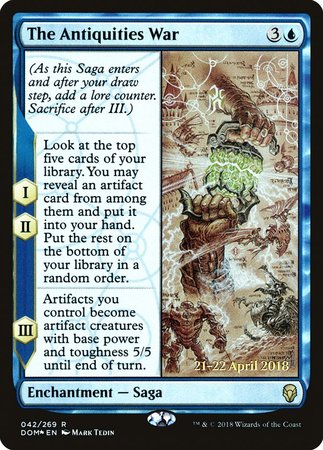 The Antiquities War [Dominaria Promos] | Fandemonia Ltd