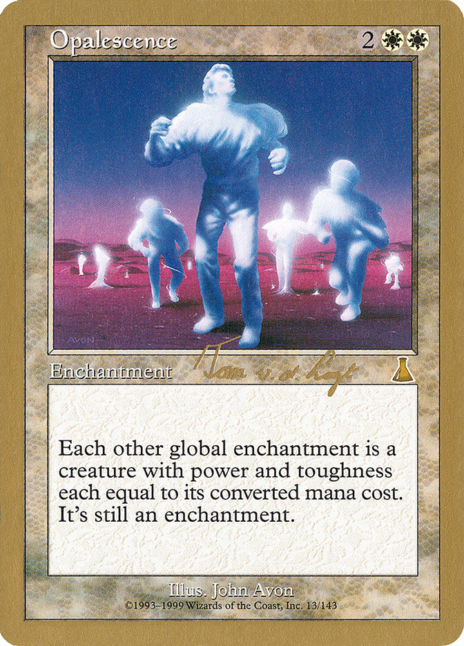 Opalescence (Tom van de Logt) [World Championship Decks 2000] | Fandemonia Ltd