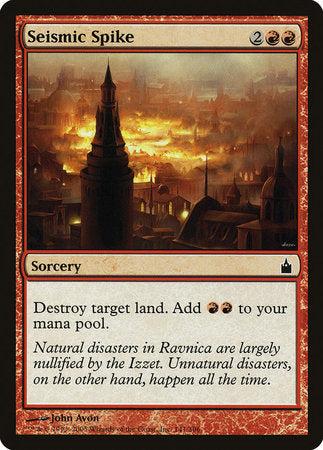 Seismic Spike [Ravnica: City of Guilds] | Fandemonia Ltd