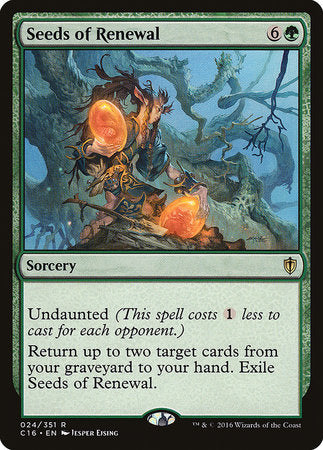 Seeds of Renewal [Commander 2016] | Fandemonia Ltd