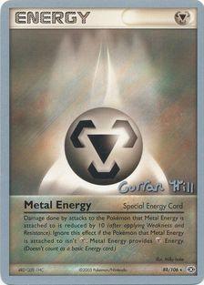 Metal Energy (88/106) (Bright Aura - Curran Hill's) [World Championships 2005] | Fandemonia Ltd