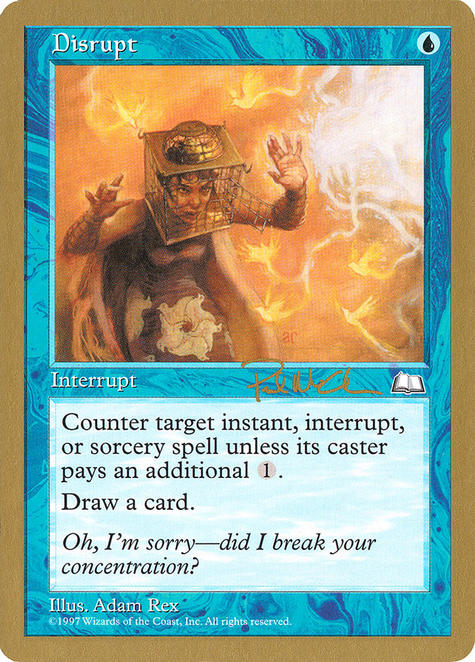 Disrupt (Paul McCabe) [World Championship Decks 1997] | Fandemonia Ltd