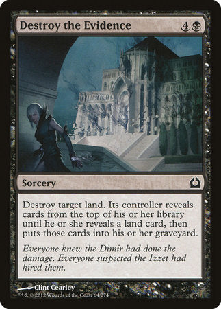 Destroy the Evidence [Return to Ravnica] | Fandemonia Ltd