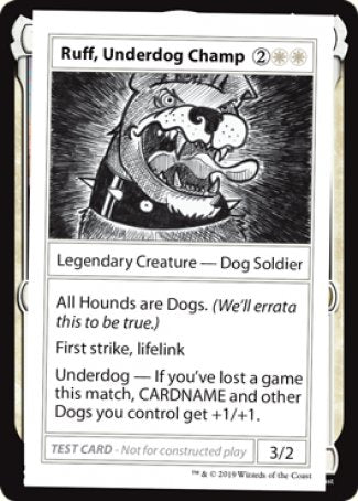 Ruff, Underdog Champ (2021 Edition) [Mystery Booster Playtest Cards] | Fandemonia Ltd