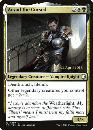 Arvad the Cursed [Dominaria Promos] | Fandemonia Ltd