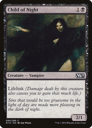 Child of Night [Magic 2015] | Fandemonia Ltd