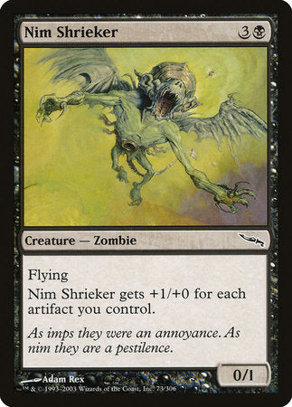 Nim Shrieker [Mirrodin] | Fandemonia Ltd