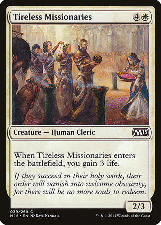 Tireless Missionaries [Magic 2015] | Fandemonia Ltd