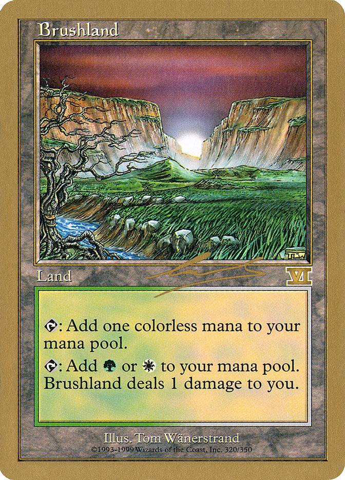 Brushland (Nicolas Labarre) [World Championship Decks 2000] | Fandemonia Ltd