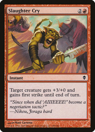 Slaughter Cry [Zendikar] | Fandemonia Ltd