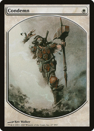 Condemn [Magic Player Rewards 2007] | Fandemonia Ltd