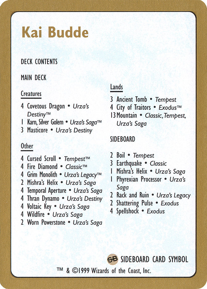 Kai Budde Decklist [World Championship Decks 1999] | Fandemonia Ltd