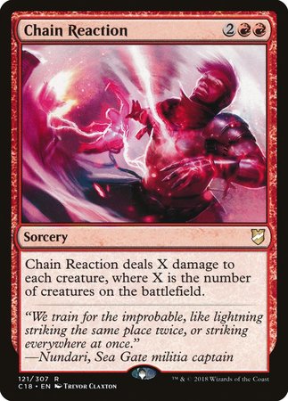 Chain Reaction [Commander 2018] | Fandemonia Ltd