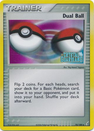 Dual Ball (78/100) (Stamped) [EX: Crystal Guardians] | Fandemonia Ltd