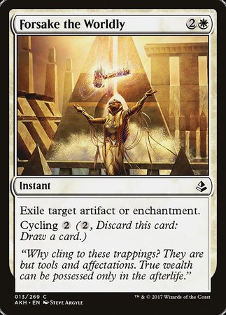 Forsake the Worldly [Amonkhet] | Fandemonia Ltd
