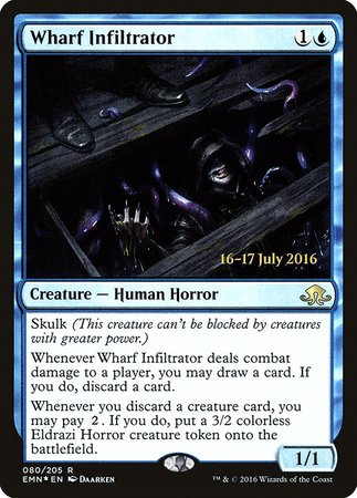 Wharf Infiltrator [Eldritch Moon Promos] | Fandemonia Ltd