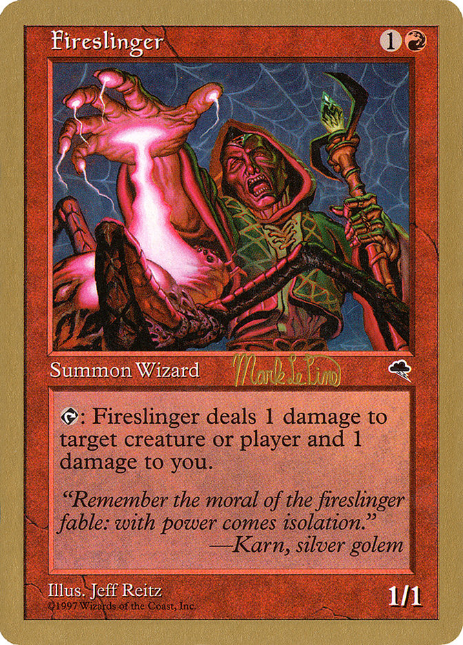 Fireslinger (Mark Le Pine) [World Championship Decks 1999] | Fandemonia Ltd