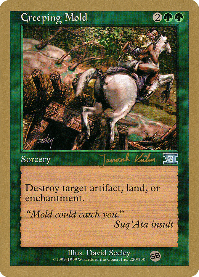 Creeping Mold (Janosch Kuhn) (SB) [World Championship Decks 2000] | Fandemonia Ltd