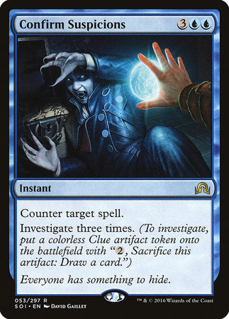 Confirm Suspicions [Shadows over Innistrad] | Fandemonia Ltd