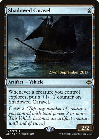 Shadowed Caravel [Ixalan Promos] | Fandemonia Ltd