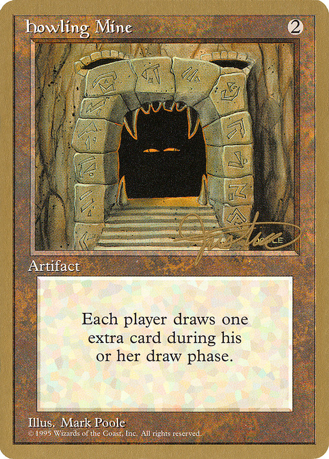 Howling Mine (Mark Justice) [Pro Tour Collector Set] | Fandemonia Ltd
