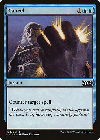 Cancel [Magic 2015] | Fandemonia Ltd