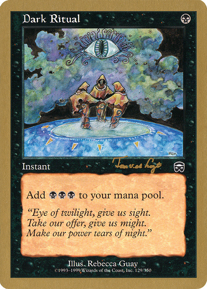Dark Ritual (Tom van de Logt) [World Championship Decks 2001] | Fandemonia Ltd