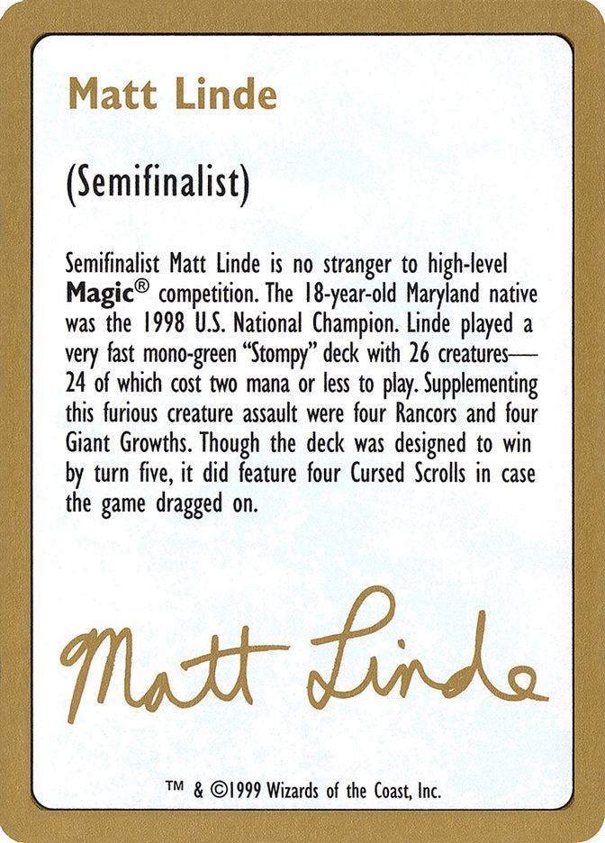 Matt Linde Bio [World Championship Decks 1999] | Fandemonia Ltd