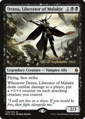 Drana, Liberator of Malakir [Battle for Zendikar Promos] | Fandemonia Ltd
