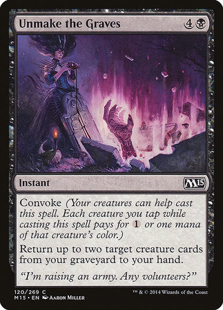 Unmake the Graves [Magic 2015] | Fandemonia Ltd