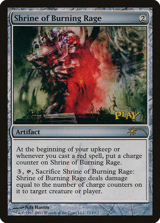 Shrine of Burning Rage [Wizards Play Network 2011] | Fandemonia Ltd