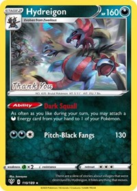 Hydreigon (110/189) (Thank You Promo) [Sword & Shield: Darkness Ablaze] | Fandemonia Ltd