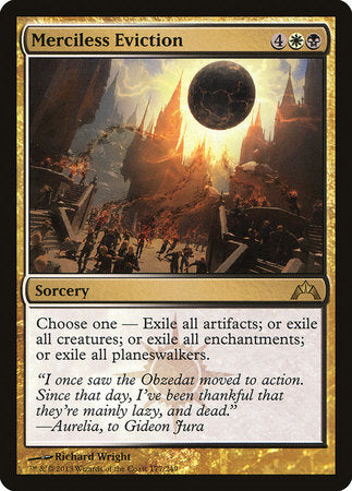 Merciless Eviction [Gatecrash] | Fandemonia Ltd