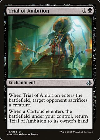 Trial of Ambition [Amonkhet] | Fandemonia Ltd