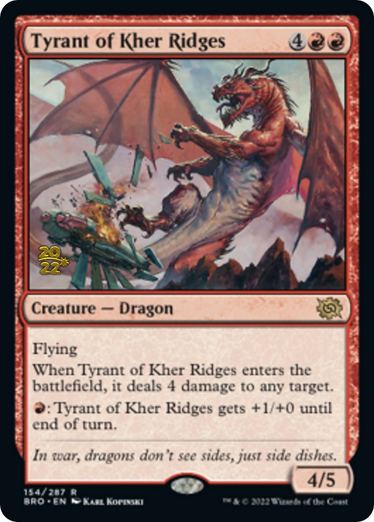 Tyrant of Kher Ridges [The Brothers' War: Prerelease Promos] | Fandemonia Ltd
