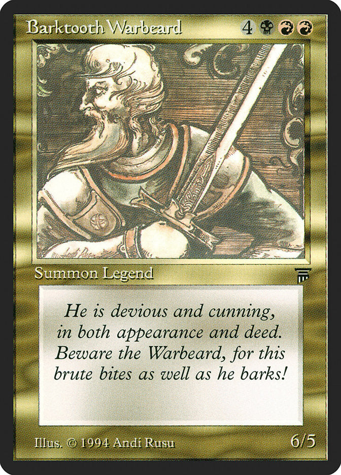Barktooth Warbeard [Legends] | Fandemonia Ltd