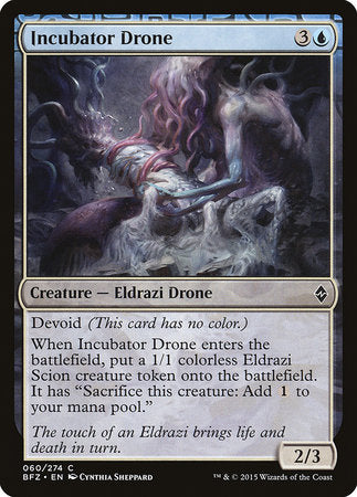 Incubator Drone [Battle for Zendikar] | Fandemonia Ltd
