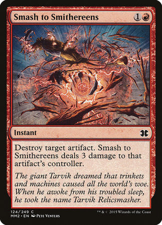Smash to Smithereens [Modern Masters 2015] | Fandemonia Ltd