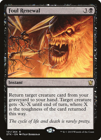 Foul Renewal [Dragons of Tarkir] | Fandemonia Ltd