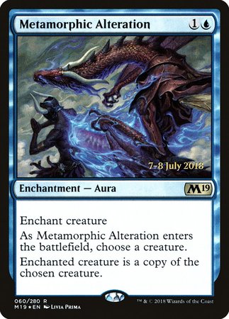 Metamorphic Alteration [Core Set 2019 Promos] | Fandemonia Ltd