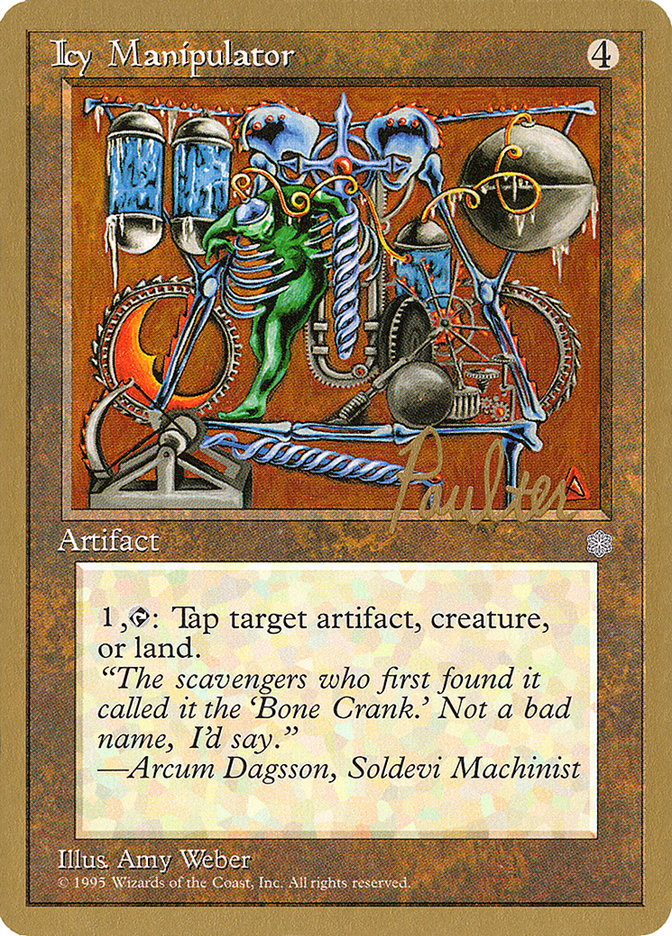 Icy Manipulator (Preston Poulter) [Pro Tour Collector Set] | Fandemonia Ltd