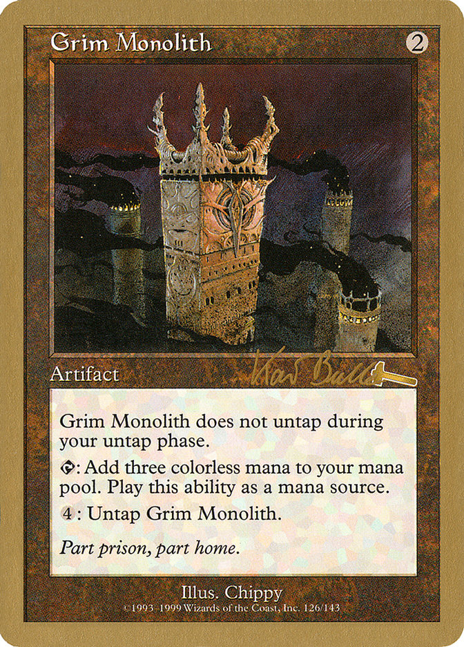 Grim Monolith (Kai Budde) [World Championship Decks 1999] | Fandemonia Ltd